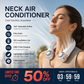 🥳2026 HOT SALE❄️ 50% OFF!🌡️🍃 Neck Air Conditioner Fan – Ultra‑quiet, 360° rotating, 3 speeds. Hands‑free cooling, long battery. Summer essential! 😎🌬️